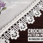 Crochet border pattern lace trim pdf. Border  crochet for decor kitchen towels  Crochet lace edging pattern. Crochet trim tutorial.