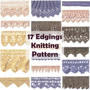 17 edgings PDF knitting patterns simple knit edgings lace borders bobble textural edgings horisontal vertical edge pikot garter stitch puff