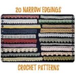 20 narrow edgings PDF crochet patterns lace borders Beginner level Vintage tutorials 90s classic fine 3 ply cotton yarn digital download